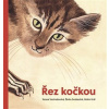 Řez kočkou - Robin Král Řez kočkou - Robin Král