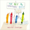 Day the Crayons Quit Day the Crayons Quit