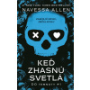 Keď zhasnú svetlá - Navessa Allen Keď zhasnú svetlá - Navessa Allen