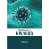 Handbook of Hiv AIDS - Ivy Monroe Handbook of Hiv AIDS - Ivy Monroe