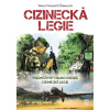 Cizinecká legie - Žuravljov Vasilij Vitaljevič Cizinecká legie - Žuravljov Vasilij Vitaljevič