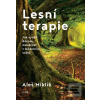 Lesní terapie (Aleš Miklík) Lesní terapie (Aleš Miklík)