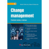 Change management - Praktické metody a nástroje - Pavla Vrabcová Change management - Praktické metody a nástroje - Pavla Vrabcová