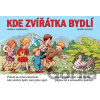 Kde zvířátka bydlí Kde zvířátka bydlí