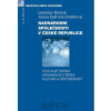 Nadnárodní společnosti v České republice: Vývojové trendy Organizace a řízení Kultura a odp - Blažek Ladislav Šafrová nbsp;Drášilová nbsp;Alena Nadnárodní společnosti v České republice: Vývojové trendy Organizace a řízení Kultura a odp - Blažek Ladislav Šafrová nbsp;Drášilová nbsp;Alena