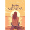 Sama a šťastná Sama a šťastná