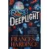 Deeplight - Frances Hardinge Deeplight - Frances Hardinge