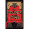 The Phantom of the Opera and Other Gothic Tales - Barnes and Noble The Phantom of the Opera and Other Gothic Tales - Barnes and Noble