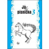 Já & písnička 3 - autor neuvedený Já & písnička 3 - autor neuvedený