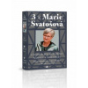 3 x Marie Svatošová 3 x Marie Svatošová