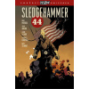 Sledgehammer 44 - Mignola Mike, Arcudi John, Jason Latour Sledgehammer 44 - Mignola Mike, Arcudi John, Jason Latour