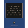 Classical Japanese Reader and Essential Dictionary (Haruo Shirane)(Pevná) Classical Japanese Reader and Essential Dictionary (Haruo Shirane)(Pevná)