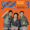 Senzus 3. : Zupajda, zupajda Senzus 3. : Zupajda, zupajda