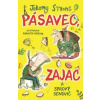 Pásavec, zajac a syrový sendvič - Strong Jeremy Pásavec, zajac a syrový sendvič - Strong Jeremy