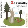 Za zvířátky do lesa Za zvířátky do lesa