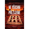 Ne všichni přežijeme Ne všichni přežijeme