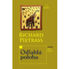 Odľahlá poloha - Richard Pietraß Odľahlá poloha - Richard Pietraß