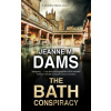 The Bath Conspiracy - Jeanne M. Dams The Bath Conspiracy - Jeanne M. Dams