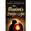 By Murder's Bright Light By Murder's Bright Light