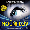 Noční lov - CDmp3 (Čte Martin Stránský) - Robert Bryndza Noční lov - CDmp3 (Čte Martin Stránský) - Robert Bryndza