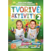 Neuvedený Tvorivé aktivity pre deti 2 Neuvedený Tvorivé aktivity pre deti 2