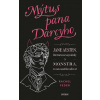 Mýtus pana Darcyho Mýtus pana Darcyho