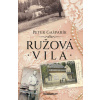Ružová vila (Peter Gašparík)(Pevná) Ružová vila (Peter Gašparík)(Pevná)