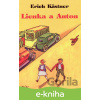 E-kniha Lienka a Anton - Erich Kästner E-kniha Lienka a Anton - Erich Kästner
