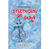 S flétničkou do školy S flétničkou do školy
