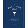The Mixology Way The Mixology Way