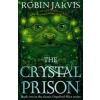 The Crystal Prison : Book Two of The Deptford Mice - Robin Jarvis, Pushkin Children's Books The Crystal Prison : Book Two of The Deptford Mice - Robin Jarvis, Pushkin Children's Books
