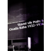 Slavné stavby Prahy 6 – Osada Baba 1932-1936 - Alena Křížková, Vladimír Šlapeta, Petr Ulrich Slavné stavby Prahy 6 – Osada Baba 1932-1936 - Alena Křížková, Vladimír Šlapeta, Petr Ulrich