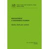 Management a ekonomika podniku Sbírka úloh pro cvičení 2 vydání - Zralý Martin a kolektiv Management a ekonomika podniku Sbírka úloh pro cvičení 2 vydání - Zralý Martin a kolektiv
