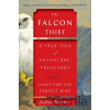 The Falcon Thief - Joshua Hammer The Falcon Thief - Joshua Hammer