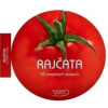 Rajčata 50 snadných receptů Rajčata 50 snadných receptů