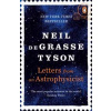 Letters from an Astrophysicist - Neil Degrasse Tyson, WH Allen Letters from an Astrophysicist - Neil Degrasse Tyson, WH Allen
