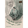 Osudy dobrého vojáka Švejka v ruském zajetí a v revoluci - Karel Vaněk Osudy dobrého vojáka Švejka v ruském zajetí a v revoluci - Karel Vaněk