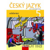 Český jazyk 5 učebnice - Jaroslava Kosová, Gabriela Babušová, Lenka Rykrová, Jitka Vokšická Český jazyk 5 učebnice - Jaroslava Kosová, Gabriela Babušová, Lenka Rykrová, Jitka Vokšická