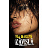 Závislá - Ela Marsová Závislá - Ela Marsová