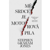 Mé srdce je motorová pila Mé srdce je motorová pila