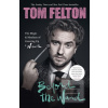 Beyond the Wand (Tom Felton) Beyond the Wand (Tom Felton)