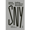 Sny Anton Heretik,Andrea Marsalová Heretiková Sny Anton Heretik,Andrea Marsalová Heretiková