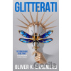 Glitterati - Oliver K. Langmead Glitterati - Oliver K. Langmead