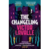 The Changeling - Victor LaValle, Canongate Books The Changeling - Victor LaValle, Canongate Books