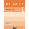Matematika 1 pro ZŠ příručka učitele + CD Matematika 1 pro ZŠ příručka učitele + CD