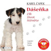 Dášeňka čili život štěněte - Karel Čapek (mp3 audiokniha) Dášeňka čili život štěněte - Karel Čapek (mp3 audiokniha)