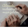 Abeceda radostného manželstva Abeceda radostného manželstva