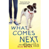 What Comes Next - Rob Buyea What Comes Next - Rob Buyea
