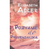 Pozvanie do Provensalska 2.vyd - Elizabeth Adler Pozvanie do Provensalska 2.vyd - Elizabeth Adler