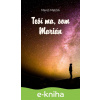 E-kniha Teší ma, som Marián - Maroš Melišík E-kniha Teší ma, som Marián - Maroš Melišík